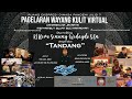 LIVE STREAMING PERGELARAN WAYANG KULIT VIRTUAL KI BIMO SINUNG WIDAGDO S.Sn lakon TANDANG