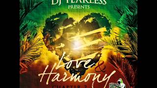 DJ FearLess - Love \u0026 Harmony (Chapter 2) Mixtape