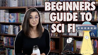 Beginners Guide To Sci Fi