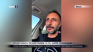 Uyuşturucu Ticaretinden 12 Yıl Hapis Cezası Aldı