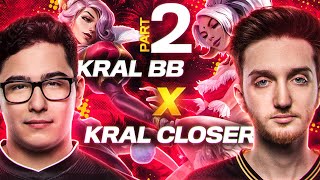 [TR] KRAL BB x KRAL CLOSER 2 | Broken Blade