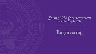 Engineering | Commencement Spring 2026