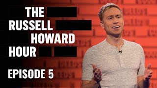 The Russell Howard Hour - Series 1, Episode 5