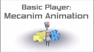 Tutorial - Basic Player(Unity)#2: Mecanim Animation
