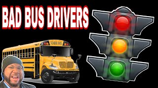 Bus Drivers Who Run Red Lights! Bad Buses of Toronto- TTC and School bus | REACTION