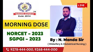 MORNING DOSE -8 EXLUSIVE CLASS SERIES FOR NORCET AND SGPGI 2023