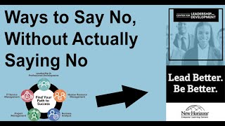 Ways to Say No, Without Actually Saying No