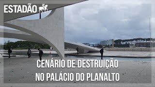 Atos golpistas deixam cenário de destruição no Palácio do Planalto