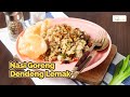 RESEP NASI GORENG DENDENG LEMAK, DAGINGNYA LUMER DI MULUT, ENAK BANGET!