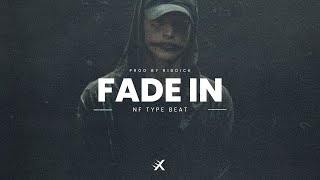 [FREE] NF Type Beat - "FADE IN"