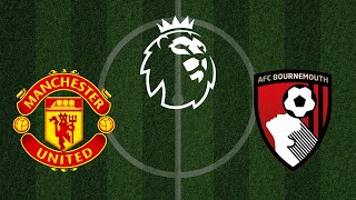 Manchester United vs Bournemouth | Premier League | Realistic Simulation | eFootball PES Gameplay