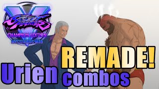 【REMADE!】SFV CE Mysterious Mod Urien Combo Video