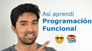 Programación Funcional 🤓 4 conceptos que debes saber