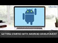 Getting Started With Android Development | Android Development for Beginners | Edureka