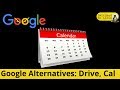 Google Alternative: Drive and Calendars