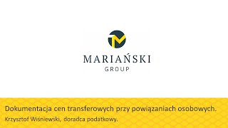 Dokumentacja cen transferowych przy powiązaniach osobowych.