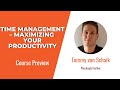 Time Management Skills: Maximizing Your Productivity Course Preview