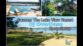 Swaram the lake view Dj overDose SOund system