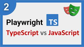 Playwright TypeScript | TypeScript vs JavaScript in Playwright