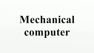 Mechanical computer