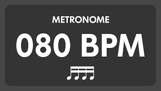 80 BPM - Metronome - 16th Notes