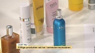 Livsviktiga prylar i semesternecessären - Nyhetsmorgon (TV4)