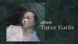 Yura Yunita - Tutur Batin (Full Album)