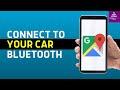 How To link Google Maps To Car Bluetooth (2025)