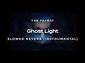 The FatRat - Ghost Light (Instrumental) | slowed reverb.