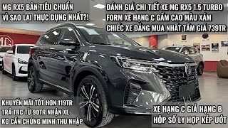 Đánh giá xe MG RX5 1.5 Turbo Bản Tiêu Chuẩn Màu Xám ☎️0372929502 Có nên mua bản chuẩn, liệu có ngon?