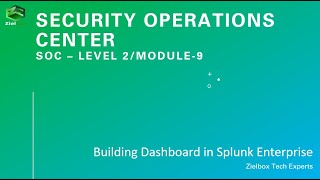 SOC Security - Level 2/Module 9 - Lets build a dashboard!