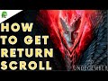 Undecember How to get Return Scroll