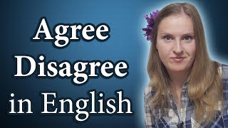 How to agree and disagree in English - enlarge your English vocabulary