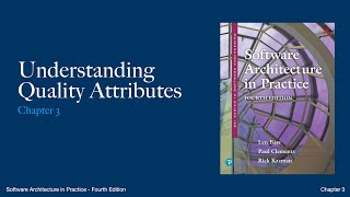 Ch 3 - Understanding Quality Attributes in Software Architecture