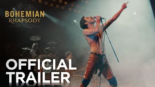 Bohemian Rhapsody | OFFICIAL HD TRAILER #1 | 2018