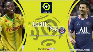 [SOI KÈO BÓNG ĐÁ] Trực tiếp Nantes vs PSG (3h00 ngày 20/2) ON Sports News. Vòng 25 Ligue 1 Pháp