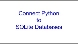 Call SQLite Databases with Python | Python Bits | Kovolff