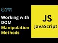 44 . Working with DOM Manipulation Methods | JavaScript Tutorial for Beginners | Web Development