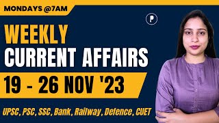 Weekly Current Affairs 2023 | November 2023 Week 4 | Parcham Classes Current Affairs #Parcham