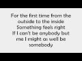 I'm Gonna Be Somebody (Lyrics): Jack Mack & The Heart Attack