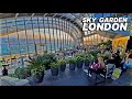 LONDON SKY GARDEN - London's Highest Public Garden with stunning sunset and skyline views 🌇