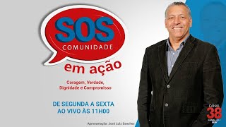 SOS Comunidade em Ação - EDIÇÃO 13/02/2025