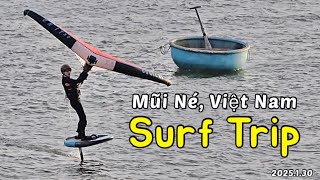 Surf trip muine, vietnam  2025.1.30. 베트남 무이네 윙포일, 윈드서핑, 서핑투어, 다운윈드포일, 웨이브포일, 서프포일