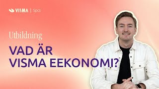 Vad är Visma eEkonomi?