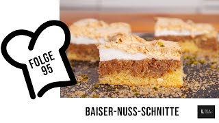 Wie mache ich die weltbeste Baiser-Nuss-Schnitte?! | Live \u0026 Lecker | Rezept 95: Baiser-Nuss-Schnitte