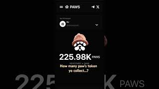 Paws token claims update 🤑🤑 #cryptocurrency #crypto #everyone