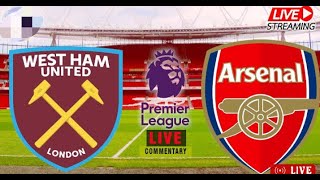 🔴LIVE : Arsenal vs West Ham | Premier League 2023 | Epl Live Stream | HD