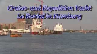 Cruise- and Expedition Yacht Le Boréal with impressions from aboard in HD