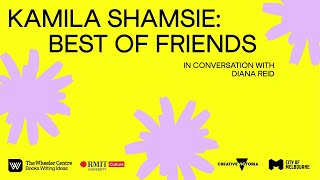 Kamila Shamsie: Best of Friends - Spring Fling highlights