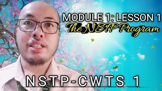 MODULE 1: LESSON 1-  THE NSTP PROGRAM